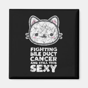 Fighting Bile Duct Cancer Still This Y Quote Cute  Magnet