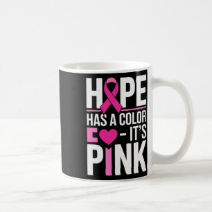Fighting Breast Cancer For Girls Women. Breast Can Coffee Mug