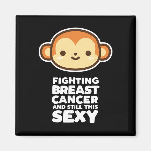Fighting Breast Cancer Still This Y Quote Kawaii M Magnet