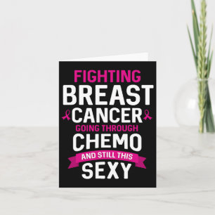 Fighting Cancer Chemo Still Y Cancer Fighter Card