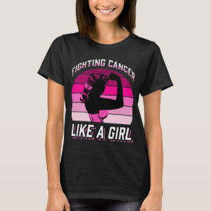 Fighting Cancer Like A Girl Breast Cancer Warrior T-Shirt