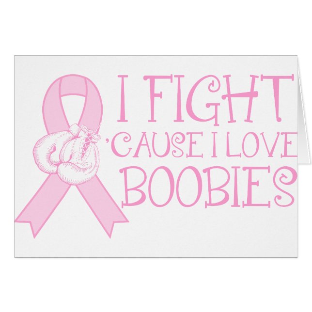 Fighting Cause I Love B O O B I E S (Front Horizontal)