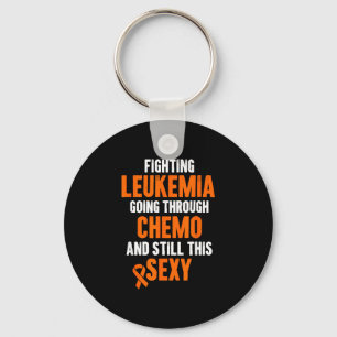 Fighting leukaemia chemo and funny cancer quote key ring
