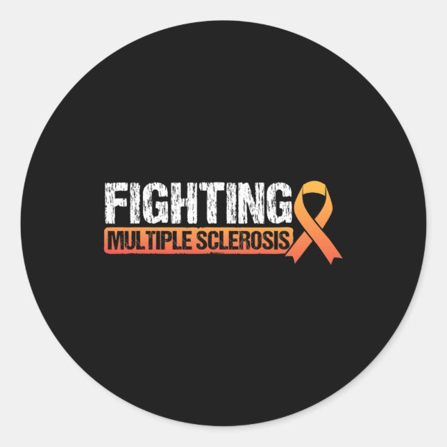 Fighting Ms Multiple Sclerosis Awareness  Classic Round Sticker (Front)
