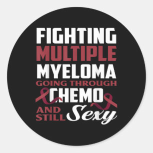 Fighting Multiple Myeloma Chemo Multiple Myeloma A Classic Round Sticker