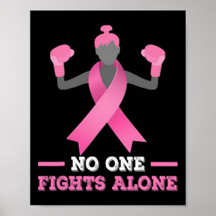 Fights Alone Breast Cancer Tee Fighter Poster