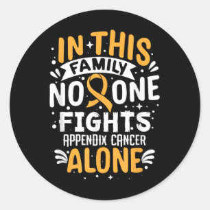 Fights- Appendix Cancer Awareness Supporter Classic Round Sticker