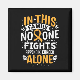Fights- Appendix Cancer Awareness Supporter Magnet