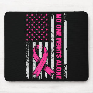 Fights Breast Cancer Alone Us Flag Nk Ribbon Mouse Pad