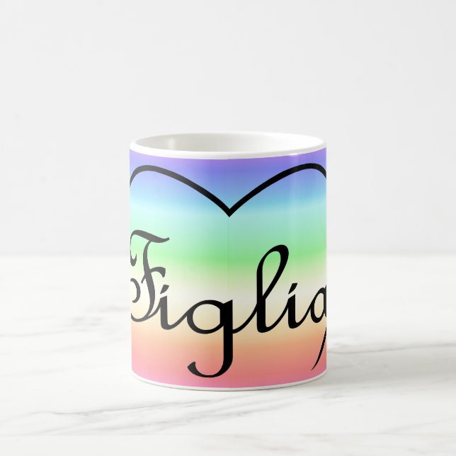 Figlia Daughter Italian rainbow heart Coffee Mug (Center)
