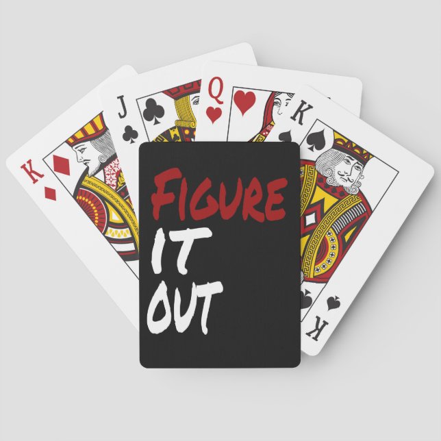 Figure IT OUT, Funny Humour Playing Cards (Back)