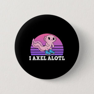 Figure Skater I Axel Alotl Ice Skating Axolotl 6 Cm Round Badge