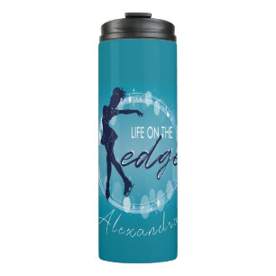 figure skating girls  "Life on the edge" Thermal Tumbler