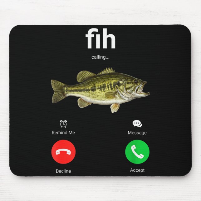 Fih Calling Decline Accept Funny Phone Call Misspe Mouse Pad (Front)
