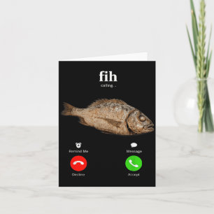 Fih Is Calling Funny Fish Decline Accept Phone Card