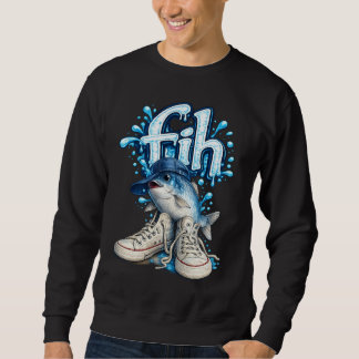 Fih Shoes Fish Funny Misspelled Fish Meme Fih Call Sweatshirt