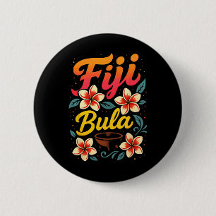 Fiji Bula Tropical Island Vacation Souvenir 6 Cm Round Badge
