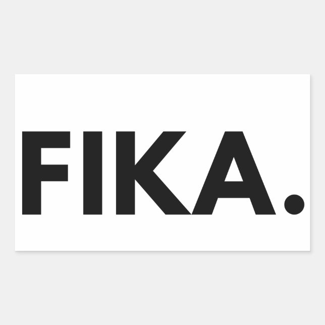 FIKA. Bold Rectangular Sticker (Front)
