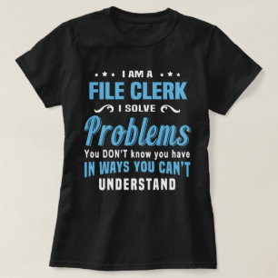 File Clerk T-Shirt