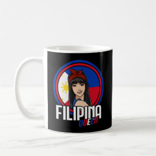 Filipina Queen Filipino Flag Philippines Pilipina  Coffee Mug