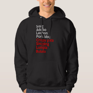Filipino Famous Foods Philippines Best Cuisine Pin Hoodie
