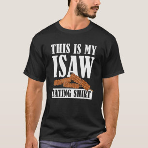 Filipino Food Isaw Apparel This is My Isaw Eating T-Shirt