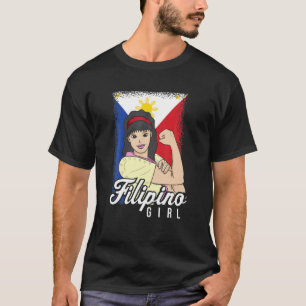 Filipino Girl Proud Pinoy Pilipina Patriotic Stron T-Shirt