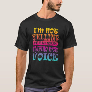 Filipino Mum T-Shirt