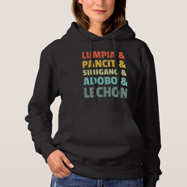 Filipino Philippine Food Lumpia Pancit Sinigang Ad Hoodie (Front)