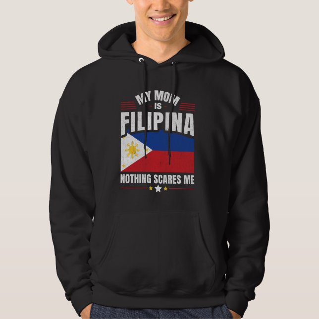 Filipino Philippines My Mum Is FILIPINA Nothing Sc Hoodie (Front)