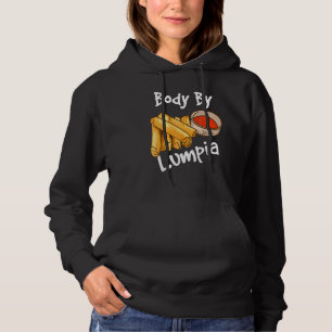 Filipino Spring Rolls For Food Body By Lumpia Hoodie