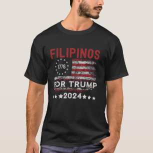 Filipinos For Trump American and Philippines Patri T-Shirt