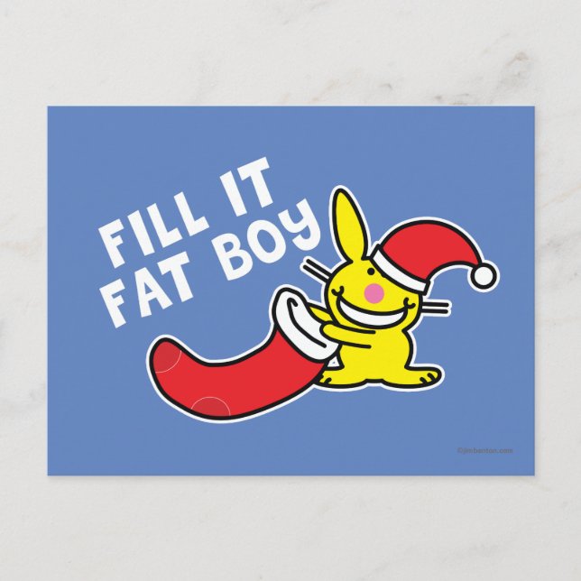 Fill It Fat Boy Postcard (Front)