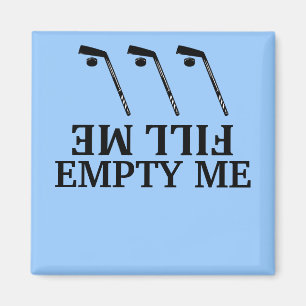 Fill me-empty me hockey Dishwasher Magnets