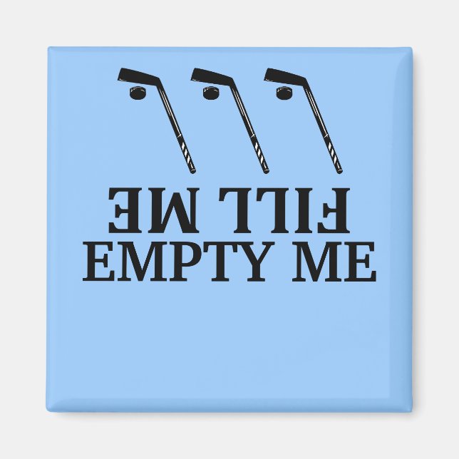 Fill me-empty me hockey Dishwasher Magnets (Front)