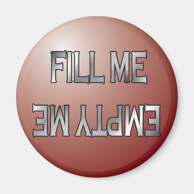 Fill me-Empty me red dishwasher magnet (Front)