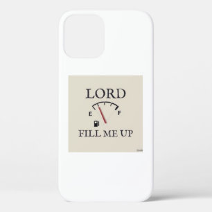 fill me up iPhone 12 case