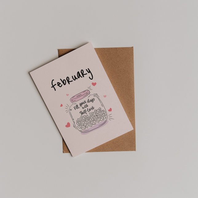 Fill your days with Self-love February  Postcard (Creator Uploaded)