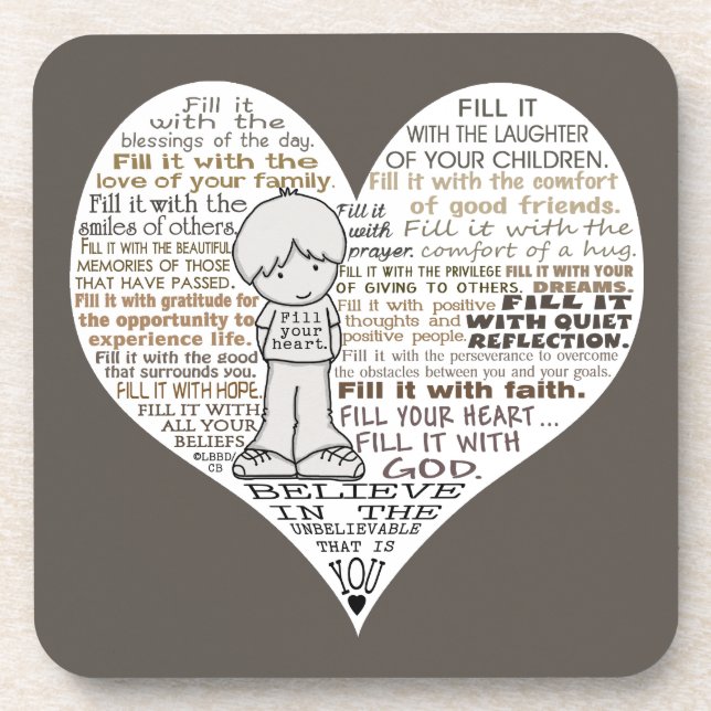 Fill Your Heart-Dark Brown Coaster (Front)
