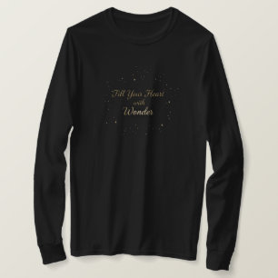 Fill Your Heart With Wonder Christmas Vibes T-Shirt