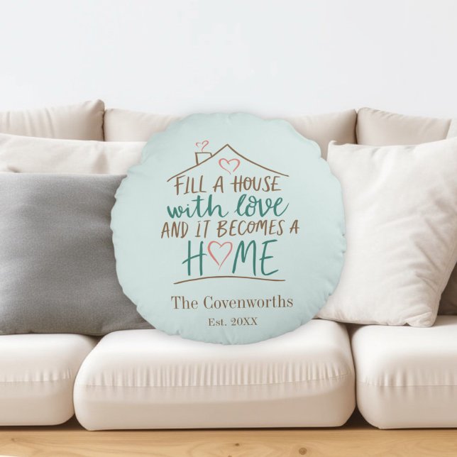 Filled with Love Customisable Housewarming Round Cushion (Filled with Love Housewarming Round Pillow)
