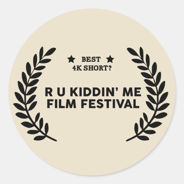 Film Festival Winner : Best 4K Short Classic Round Sticker (Front)