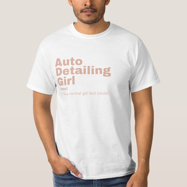 Film Girl - Auto Detailing T-Shirt (Front)