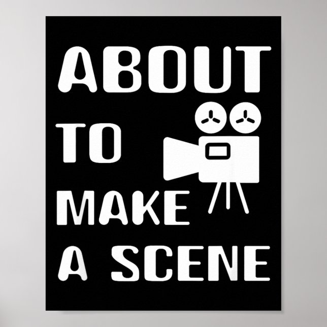 Filmmaker About To Make A Scene Film Making Movie  Poster (Front)