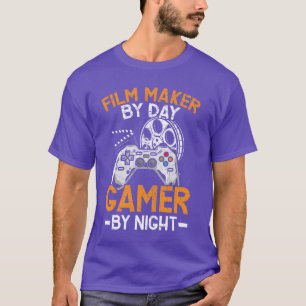 Filmmaker By Day Gamer By Night Filmmaking Gaming  T-Shirt