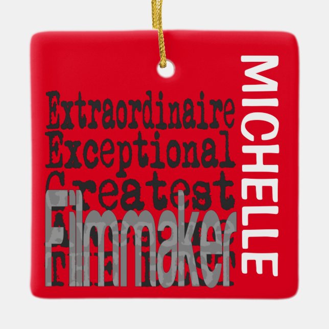 Filmmaker Extraordinaire CUSTOM Ceramic Ornament (Front)
