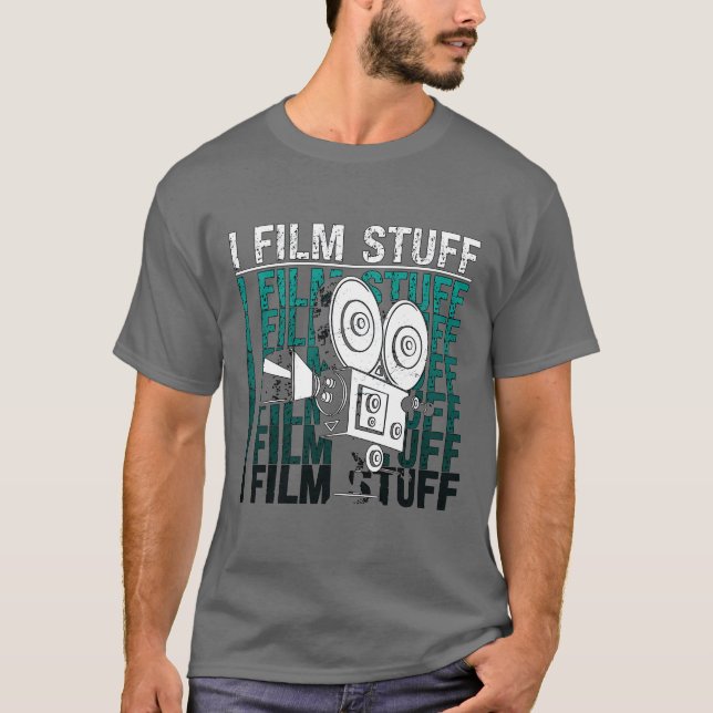 Filmmaking I Film Stuff Cinematography Filmmaker f T-Shirt (Front)