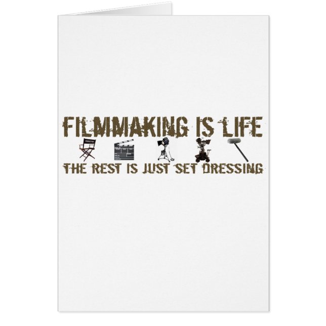 Filmmaking is Life (Front)