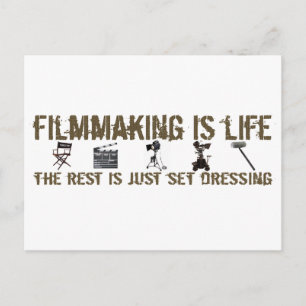 Filmmaking is Life Postcard