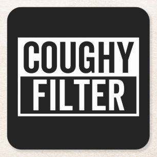 filter Coughy Square Paper Coaster